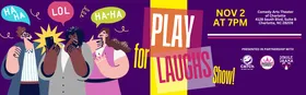 Play for Laughs Comedy Show!